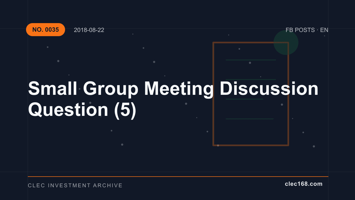 Small Group Meeting Discussion Question (5)