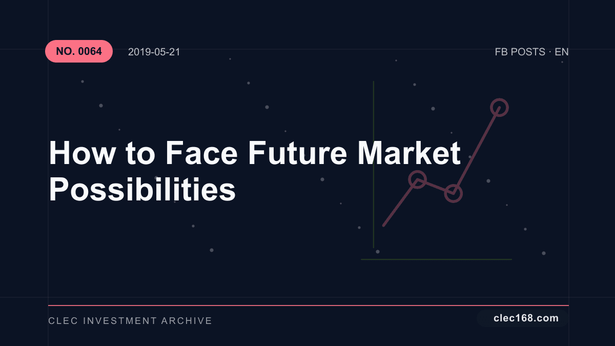 How to Face Future Market Possibilities