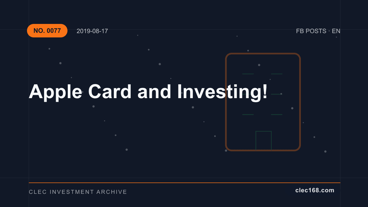 Apple Card and Investing!