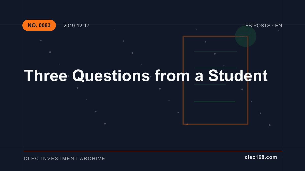 Three Questions from a Student