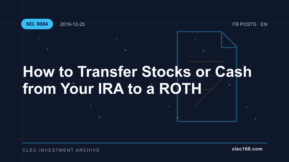 How to Transfer Stocks or Cash from Your IRA to a ROTH
