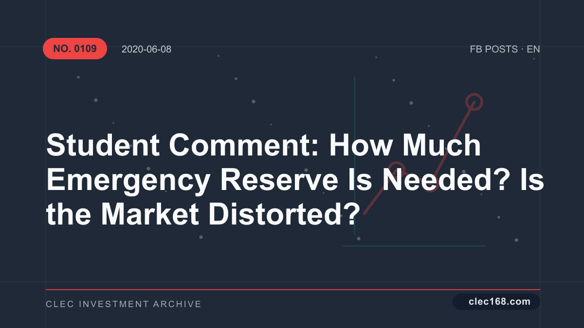 Student Comment: How Much Emergency Reserve Is Needed? Is the Market Distorted?
