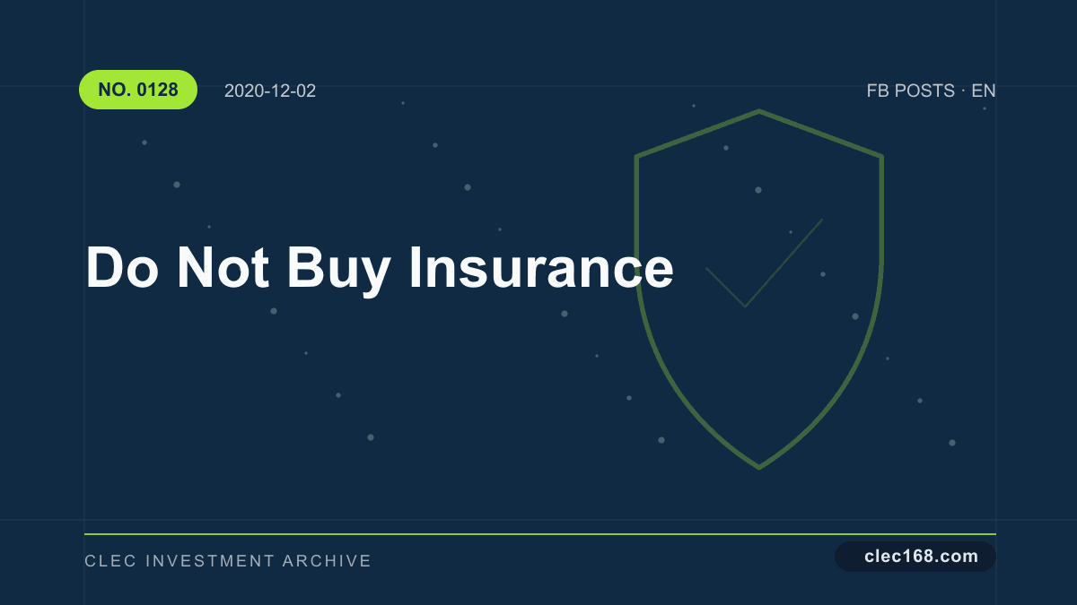 Do Not Buy Insurance