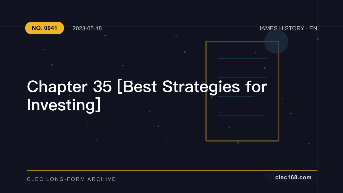 Chapter 35 [Best Strategies for Investing]