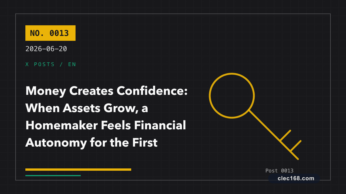 Money Creates Confidence: When Assets Grow, a Homemaker Feels Financial Autonomy for the First Time