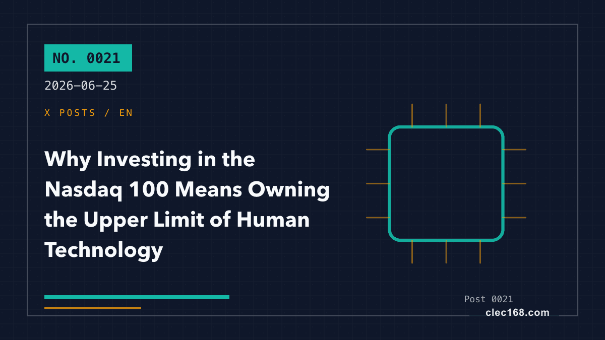 Why Investing in the Nasdaq 100 Means Owning the Upper Limit of Human Technology Why Investing in the Nasdaq 100 Means Owning the Upper Limit of Human Technology